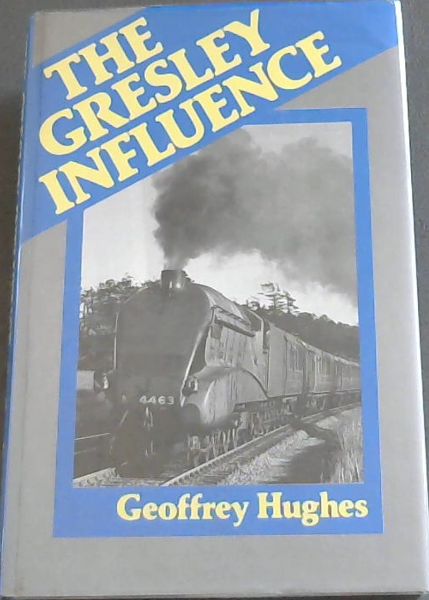 The Gresley influence