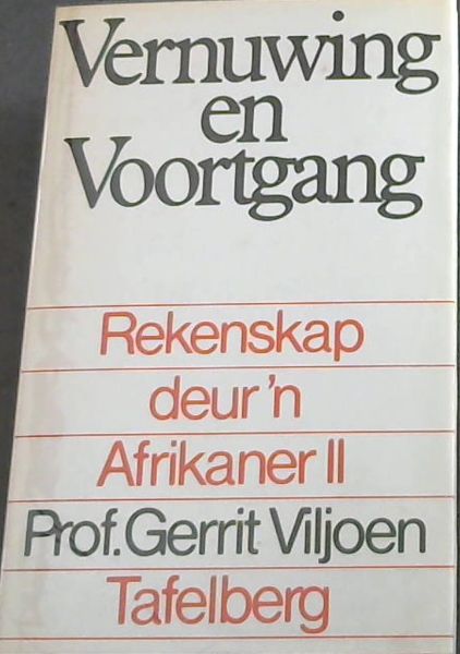 Vernuwing en voortgang - rEKENSKAP DEUR 'N aFRIKANER ii