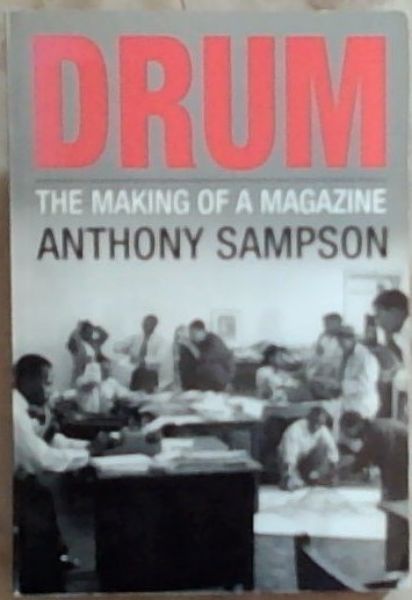 Drum: The Making of a Magazine