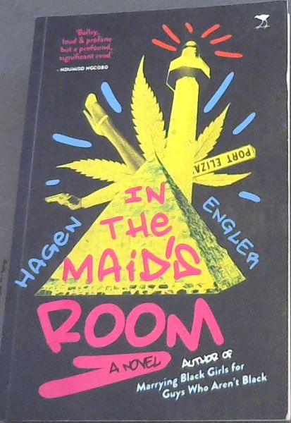 In the maid's room - A novel