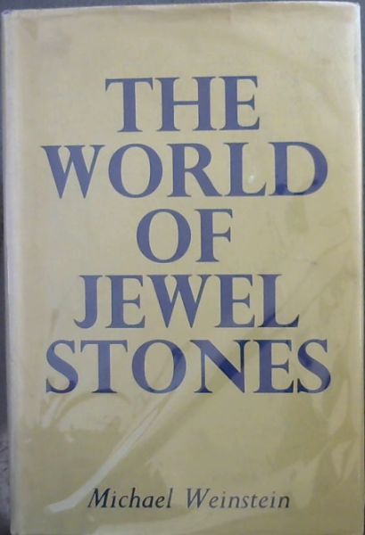 THE WORLD OF Jewel Stones
