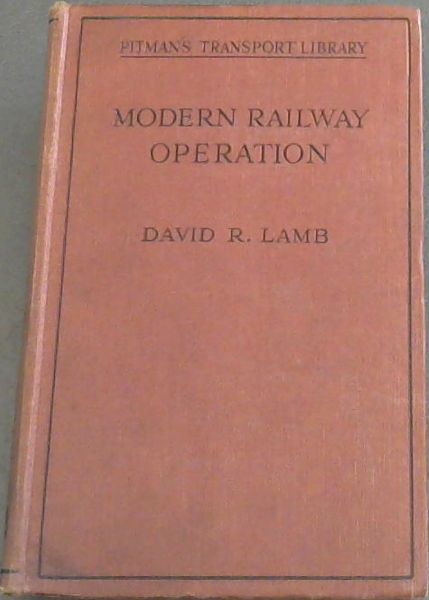 MODERN RAILWAY OPERATION