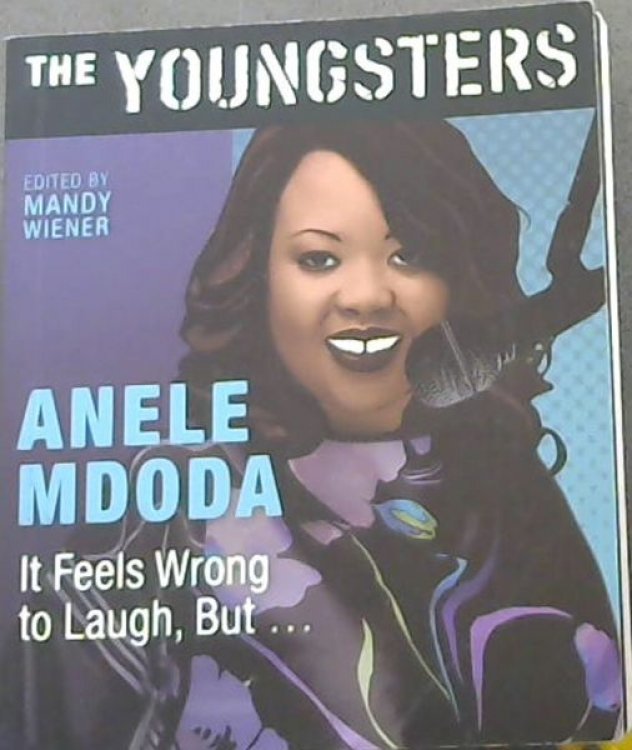 THE YOUNGSTERS - ANDELE MDOODA - It Feels Wrong to Laugh, But.