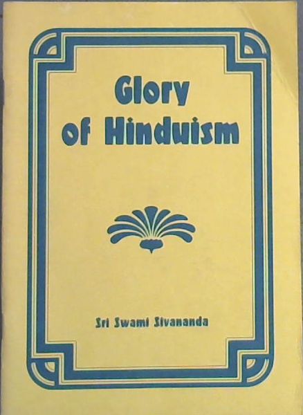 Image for GLORY OF HINDUISM (1887 - 1963) GLORY OF HINDUISM (1887 - 1963)