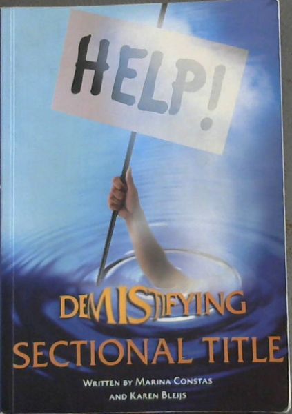 DEMISTIFYING SECTIONAL TITLE (HELP !)