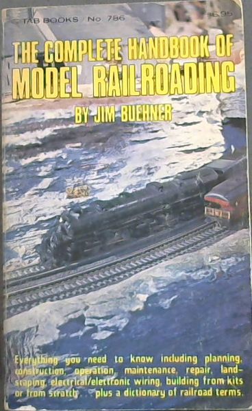 Image for The complete handbook of model railroading The complete handbook of model railroading