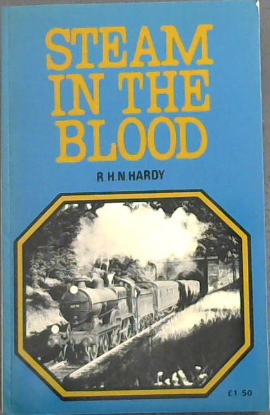 STEAM IN THE BLOOD