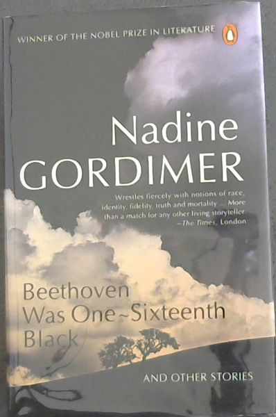 Beethoven Was One-sixteenth Black and other stories