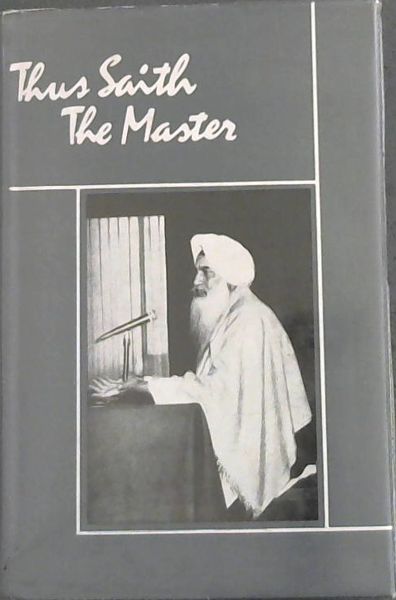 THUS SAITH THE MASTER