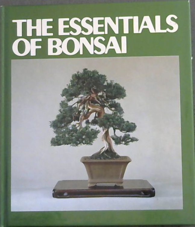 Essentials of Bonsai