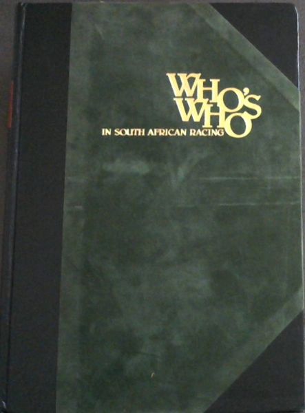 Who's Who in South African Racing 1981/82