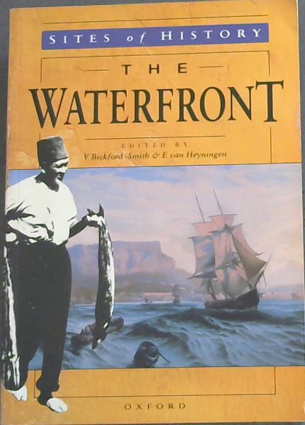 The waterfront (Sites of history)