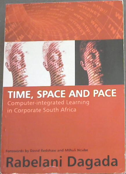 Time, Space and Pace: Computer-Integrated Education in Corporate South Africa