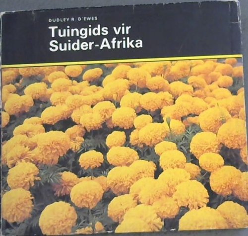 SUID-AFRIKAANSE TUINMAAKGIDS: Met illustrasies deur die skrywer