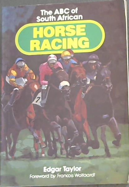 The ABC of South African Horse Racing