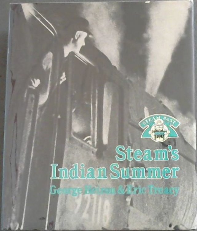 Steam's Indian Summer (STEAM PAST)