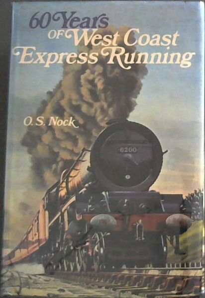Sixty years of West Coast express running