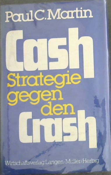 CASH : Strategie gegen den Crash