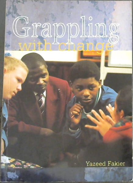 Image for Grappling with change Grappling with change