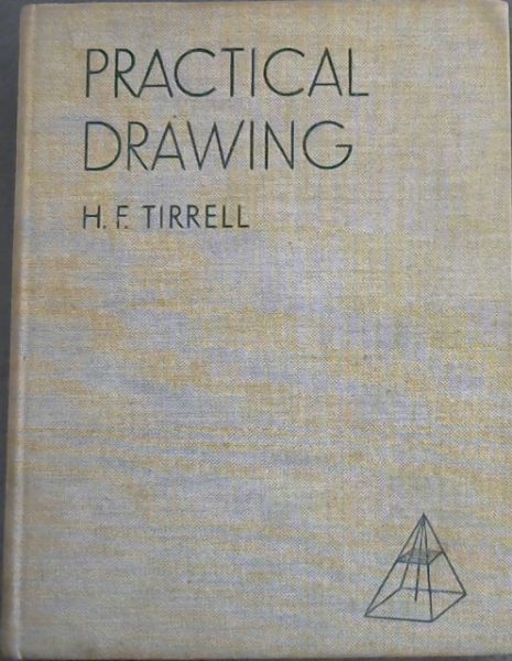 PRACTICAL DRAWING