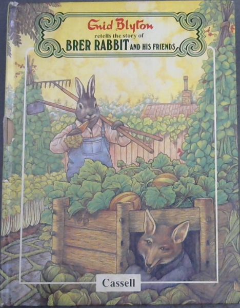 BRER RABBIT AND HIS FRIENDS