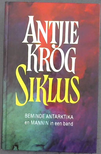 SIKLUS - Beminde Antarktika en Mannin in een band