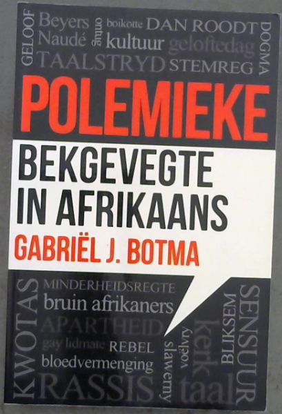 Polemieke: Bekgevegte in Afrikaans