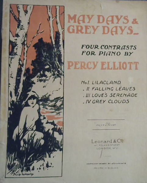 MAY. DAYS. & GREY.DAYS - FOUR CONTRASTS FOR PIANO BY PERVY ELLIOTT