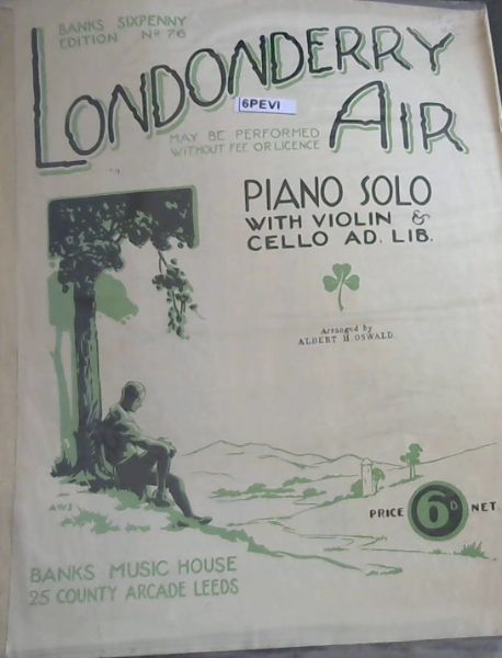 LONDONBERRY AIR - PIANO SOLO WITH VIOLIN & CELLO AD. LIB. (BANKS EDITION SIXPENNY NO. 76)