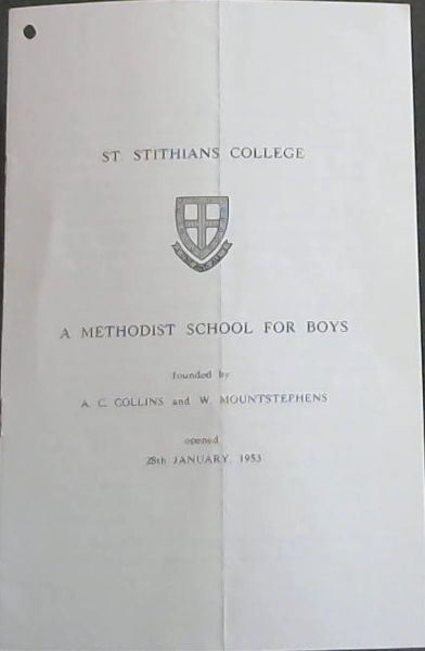 ST. STITHIANS COLLEGE - A METHODIST SCHOOL FOR BOYS