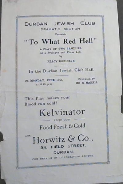 Original Program: DURBAN JEWISH CLUB DRAMATIC SECTION Presents 