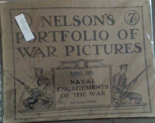 NELSON'S PORTFOLIO OF WAR PICTURES - Part 13 only