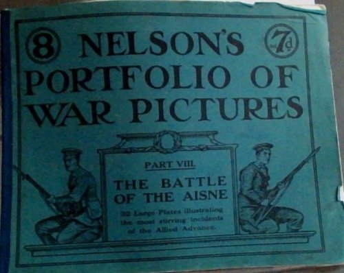 NELSON'S PORTFOLIO OF WAR PICTURES - Vol. 8 only