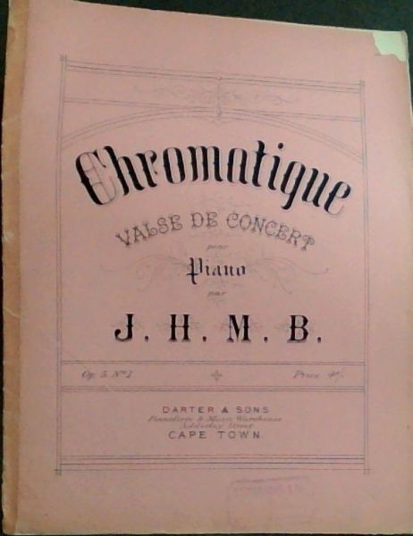 Chromatique VALSE DE CONCERT pour Piano par J.H.M.B. Op. 5. No.1.