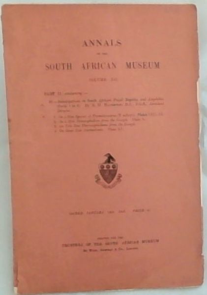ANNUALS OF THE SOUTH AFRICAN MUSEUM VOLUME XII - PART II