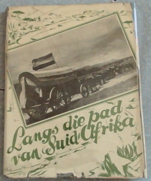 Langs die Pad van Suid-Afrika