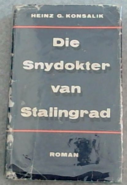 Die Snydokter van Stalingrad (ROMAN)