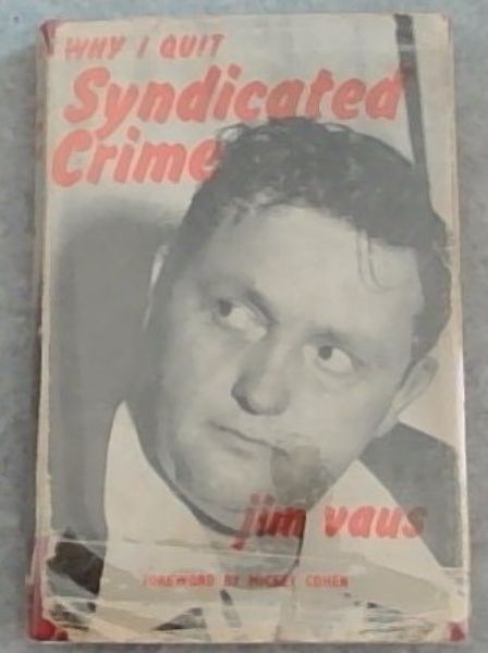 WHY I QUIT SYNDICATED CRIME