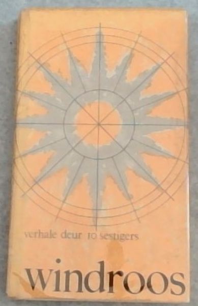 Windroos: verhale deur 10 sestigers