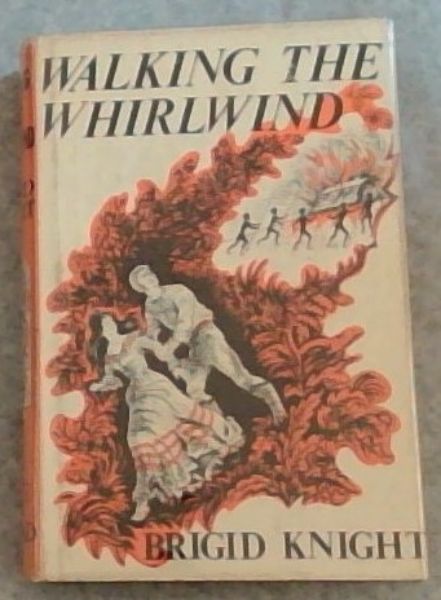 Walking the Whirlwind