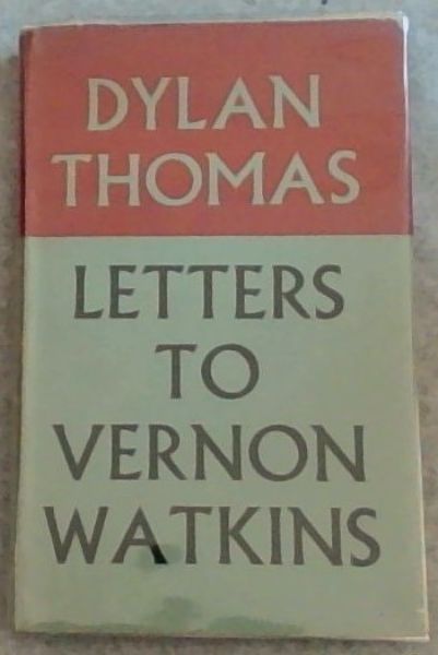 Letters to Vernon Watkins