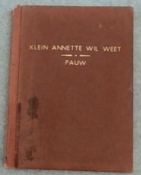 KLEIN ANNETTE WIL WEET