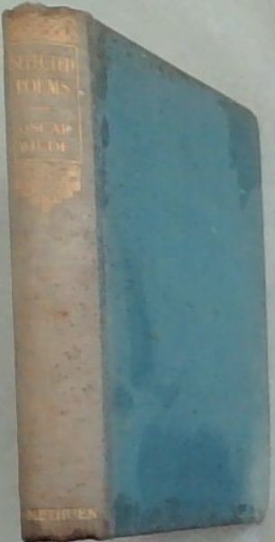 Selected Poems of Oscar wilde including the Ballad of Reading Gaol