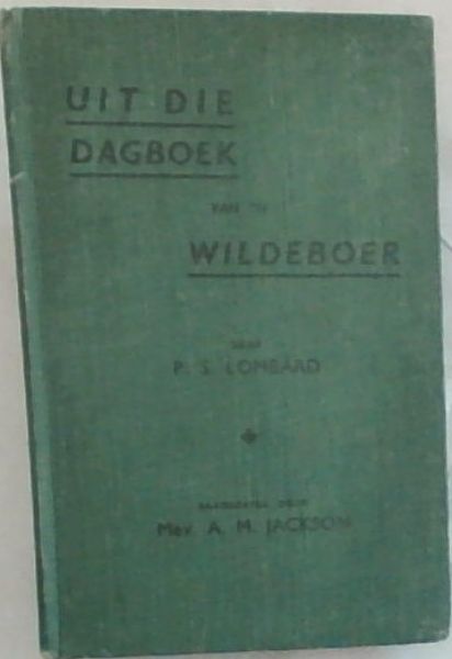Image for Uit die dagboek van 'n wildeboer Uit die dagboek van 'n wildeboer