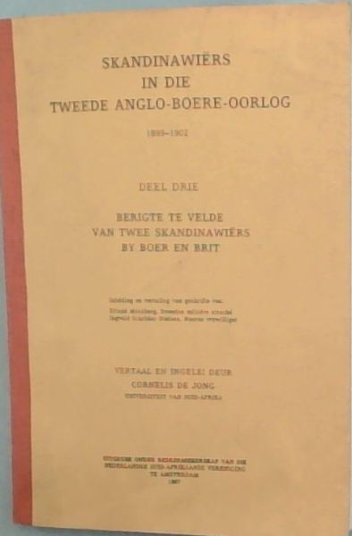 Skandinawirs in die Tweede Anglo-Boere-Oorlog 1899-1902, Part 3