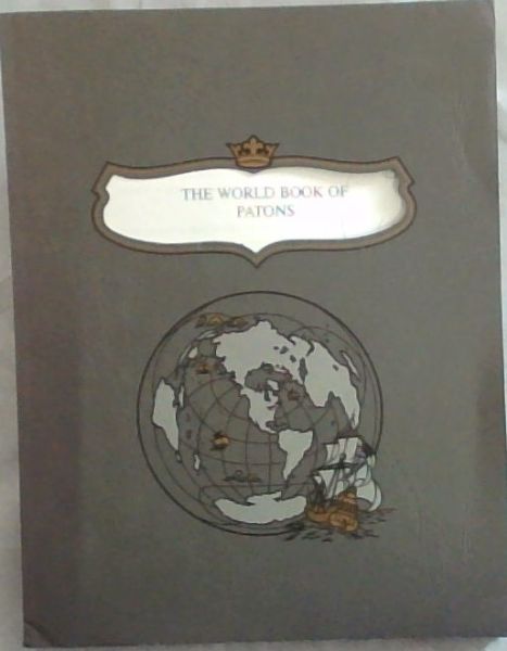THE WORLD BOOK OF PATONS