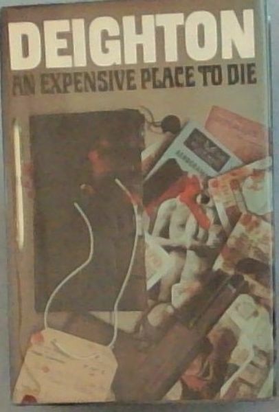 AN EXPENSIVE PLACE TO DIE