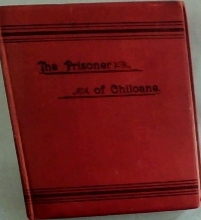 Image for THE PRISONER OF CHILOANE; With The Portuguese in South-East Africa THE PRISONER OF CHILOANE; With The Portuguese in South-East Africa