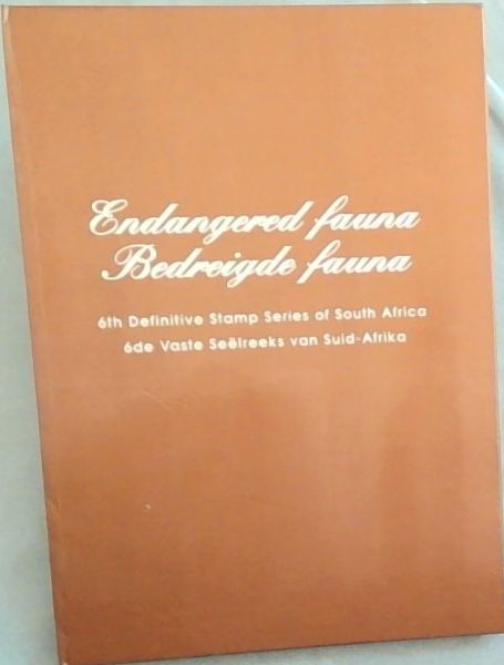 Endangered Fauna/ Bedreigde fauna - 6th Definitive Stamp Series of South Africa/ 6de Vaste Seelreeks van Suid-Afrika