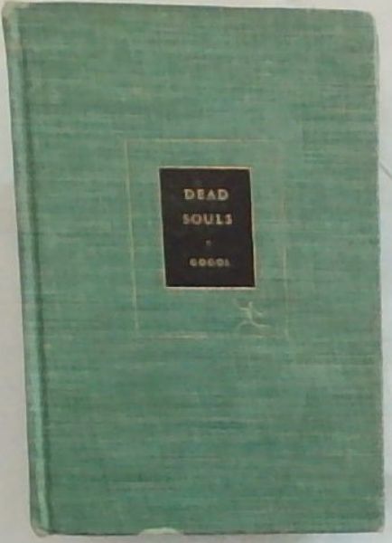 DEAD SOULS - Modern Library edition